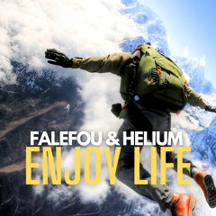 Falefou & Helium - Enjoy Life
