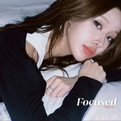 Focused (Demo ver.)