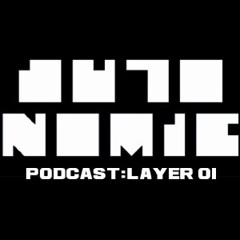 Autonomic Podcast Layer 01