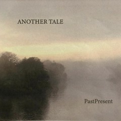 Another Tale - Gone