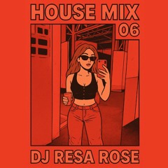 House mix 06 - resa rose @ factory Basel pregame 2026 : Miami