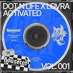 Dot N Life, LOVRA - Activated (Extended Mix)