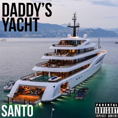 Daddy's Yacht
