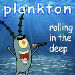 Plankton- rolling in the deep