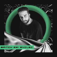 BPITCH 001 - Endlec