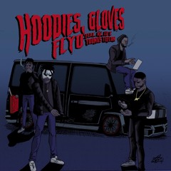 Hoodies, Gloves (feat. Rv, LD & Youngs Teflon)