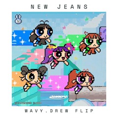 NewJeans - New Jeans (Wavy.Drew Flip)