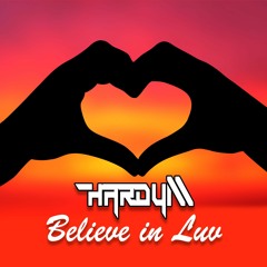 Hardy M - I Believe In Love [FND]