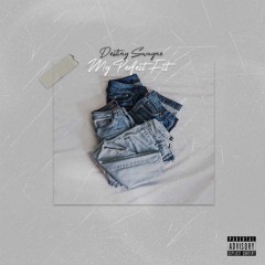 Destiny Swayne - My Perfect Fit