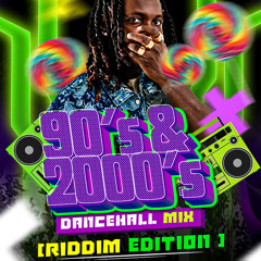 90’s & 2000’s dancehall mix