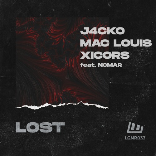 J4CKO, Mac Luis & Xicors - Lost (ft. Nomar)