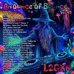 An'Ounce Of Bounce Vol 43