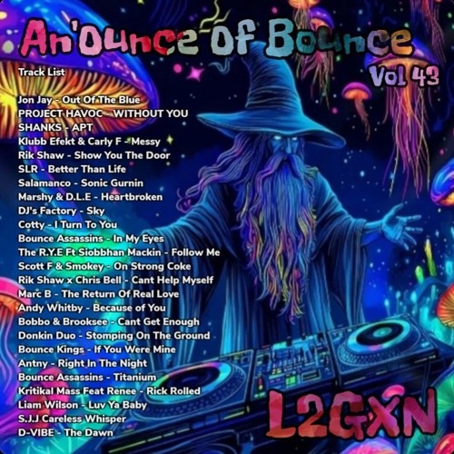 An'Ounce Of Bounce Vol 43