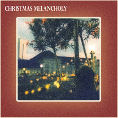 Christmas Melancholy - Osmoze