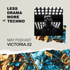 LDMT Podcast May'22 - Victoria.52
