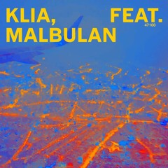 Klia feat MalBulan