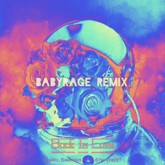 6th Street & Daniel Simmons - Back In Love (BabyRage Remix)
