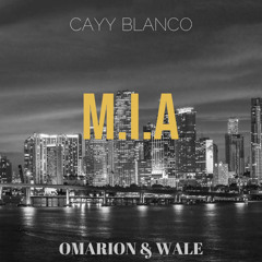 M.I.A (Omarion & Wale Cover)