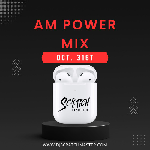 AM Power Mix Oct. 31st