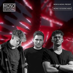 MONO SESSIONS #009 - GUEST MIX BY Sønderso