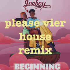 JOEBOY - BEGINNING HOUSE REMIX