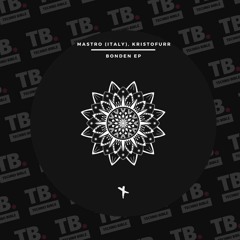 TB Premiere: Mastro (Italy) & Kristofurr - Bonden [Techaway Records]