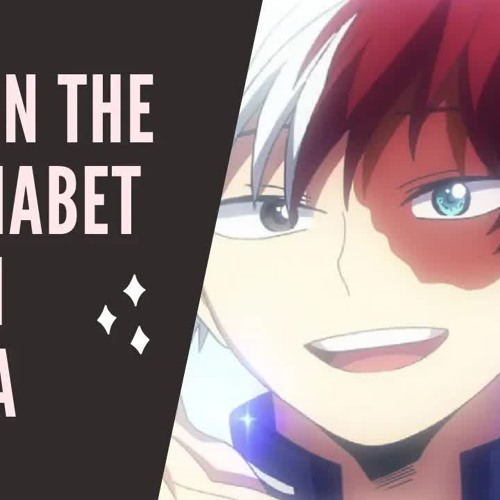 Learn the alphabet with BNHA