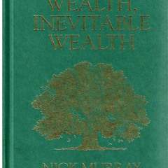 PDF/READ❤ Simple Wealth, Inevitable Wealth