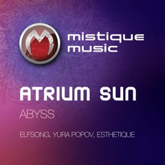 Atrium Sun - Abyss (Original Mix)