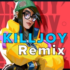 VALORANT - Killjoy (Min. B Remix)