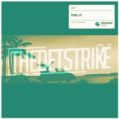 BLR - Feel It (THEDETSTRIKE Remix)