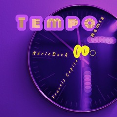 Tempo Remix - Núrioback ft. Francis Capita