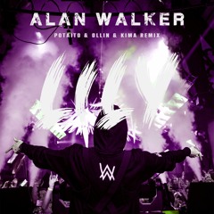 Alan Walker - Lily (POTAITO & OLLIN & KIMA Remix)