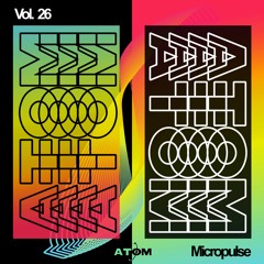 Atom Trance Vol. 26 | Micropulse