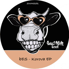 bES - Korova (Original Mix)