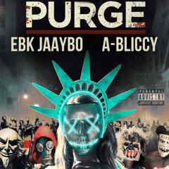 Purge (Ft. A-Bliccy)