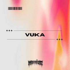 MrFriize - VUKA