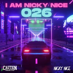 I Am Nicky Nice 026