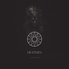 Aikanã & Heathen - Elder God