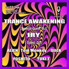 Tom Monkey-TRANCE AWAKENING @Club UNDER