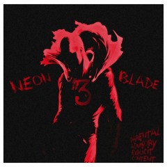 Neon Blade 3 (Unofficial)