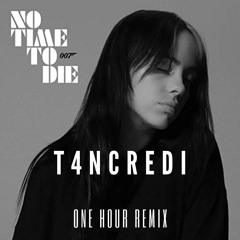 No Time To Die (One Hour Remix)