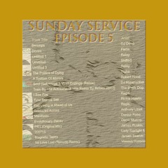Sunday Service | episode 05