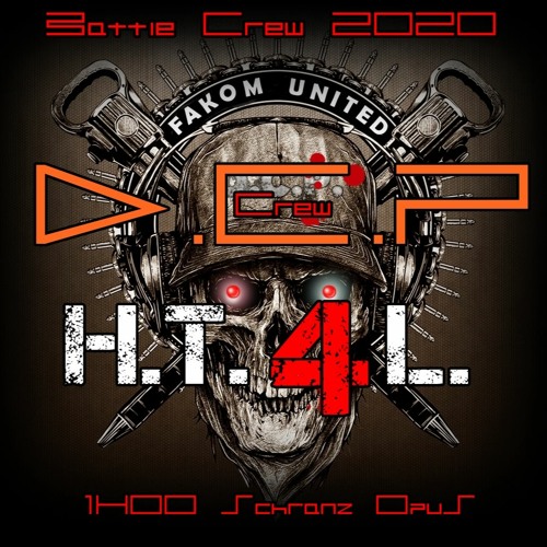 HT4L @  DCP Vs BME Vol II - The Battle Crew 2020 ( schranz style )