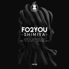 FO2YOU - Shimiya [UNCLES MUSIC]