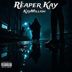 Reaper Kay