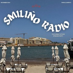 Smiliño Radio Episode 040 ft. Tatoun