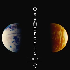 Oxymoronic - Rei