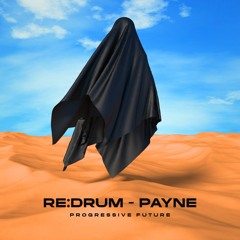 PREMIERE : Re:drum - Payne