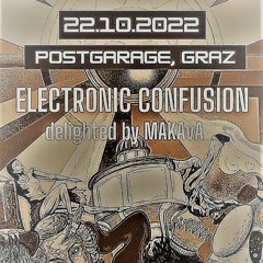 HaZe Closing Dj Set @ MAKAvA Electronic Confusion Postgarage